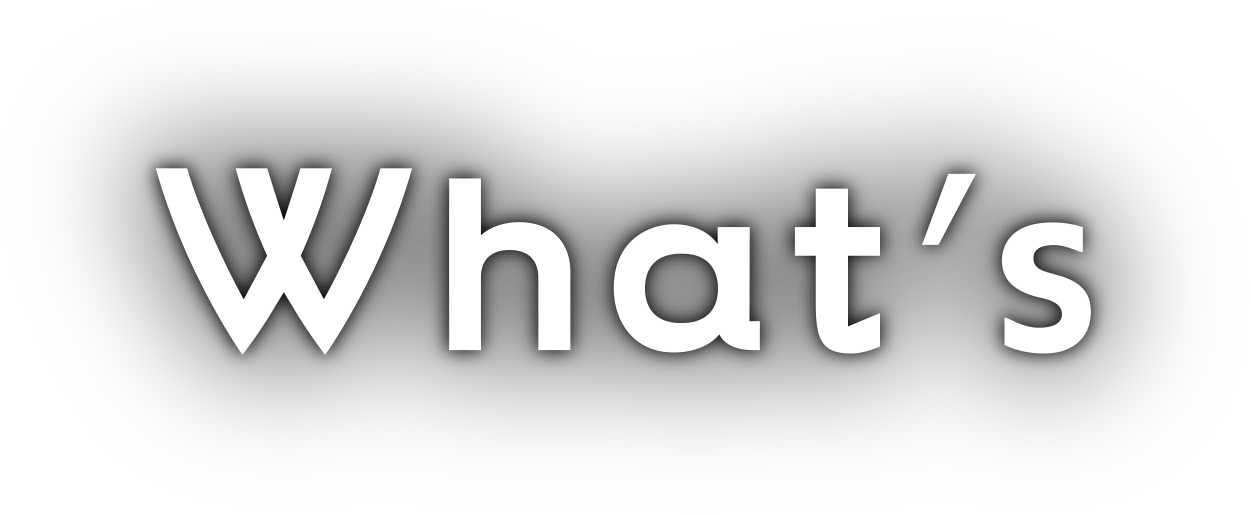 What's